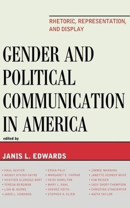 Gender and Political Communication in America