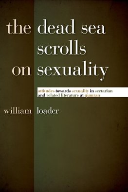 Dead Sea Scrolls on Sexuality