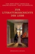 Zur Literaturgeschichte der Liebe