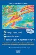 Akzeptanz- und Commitment-Therapie für Angststörungen