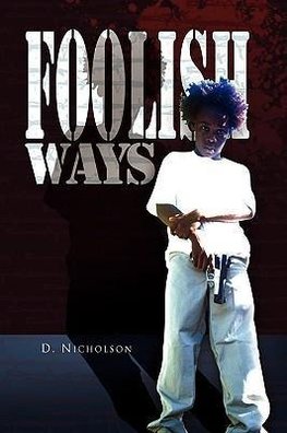 Foolish Ways