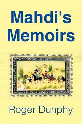 Mahdi's Memoirs