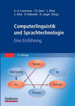 Computerlinguistik und Sprachtechnologie