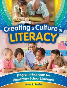 Creating a Culture of Literacy