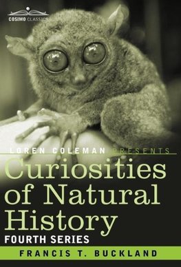 Curiosities of Natural History, in Four Volumes