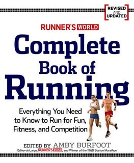 Runner's World Complete Book of Running