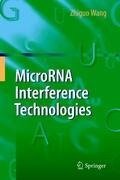 MicroRNA Interference Technologies