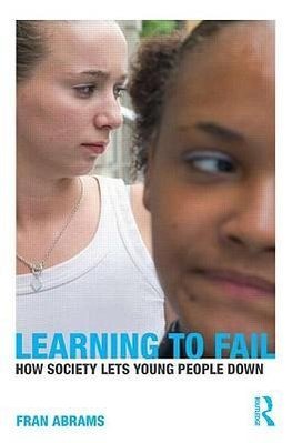 Abrams, F: Learning to Fail