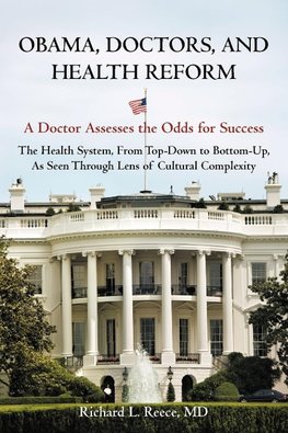 Obama, Doctors, and Health Reform