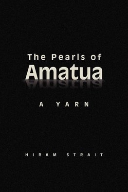 The Pearls of Amatua