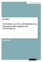 Das Problem von Zeit und Zeitlichkeit bei Parmenides und Nagarjuna: Ein Kulturvergleich