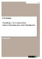 Grundlagen der kommunalen Finanzverfassung nach dem Grundgesetz