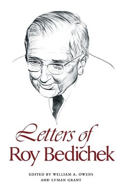 Letters of Roy Bedichek