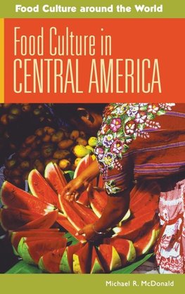 Food Culture in Central America