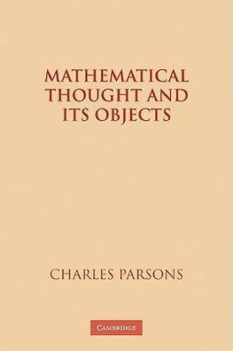 Mathematical Thought and Its Objects