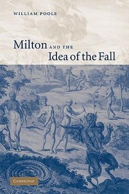 Milton and the Idea of the Fall