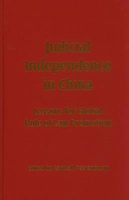 Peerenboom, R: Judicial Independence in China