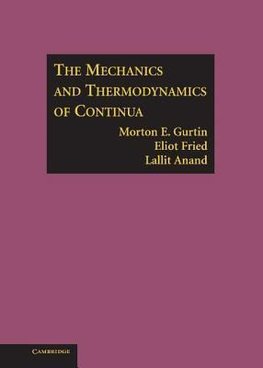 The Mechanics and Thermodynamics of Continua