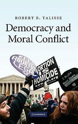 Democracy and Moral Conflict