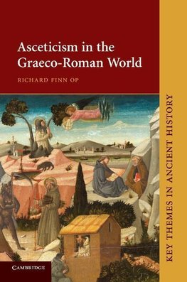 Asceticism in the Graeco-Roman World