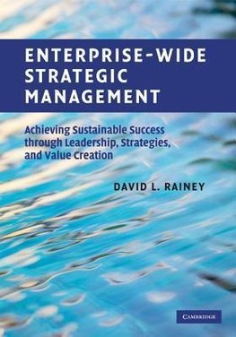 Rainey, D: Enterprise-Wide Strategic Management