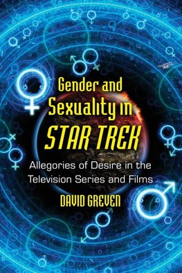 Gender and Sexuality in Star Trek