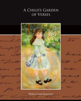 A Child's Garden of Verses