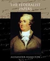 The Federalist Papers