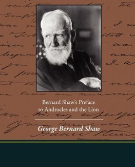 Bernard Shaw's Preface to Androcles and the Lion