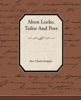 Alton Locke Tailor and Poet