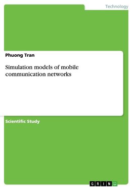 Simulation models of mobile communication networks