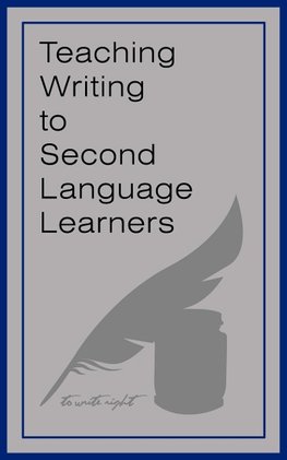 Teaching Writing to Second Language Learners