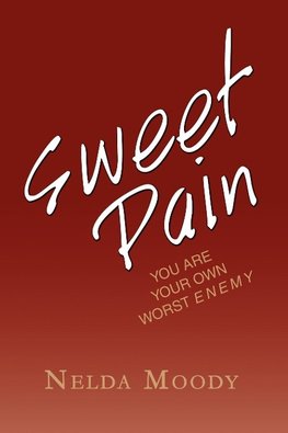 Sweet Pain