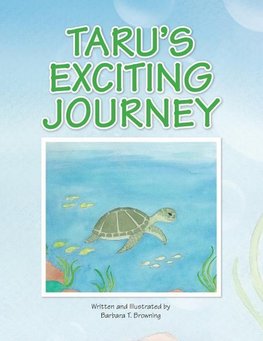 Taru's Exciting Journey