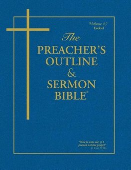 The Preacher's Outline & Sermon Bible - Vol. 27