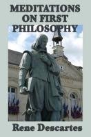 Meditations on First  Philosophy