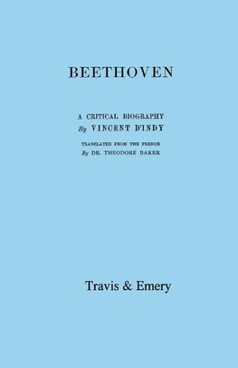 BEETHOVEN A CRITICAL BIOG FACS