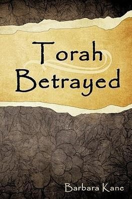 Torah Betrayed