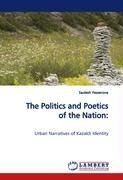 The Politics and Poetics of the Nation: