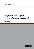 Diabetes mellitus Typ II - Aktuelle Forschungsergebnisse und ihre Bedeutung für die Entwicklung neuer Therapieformen