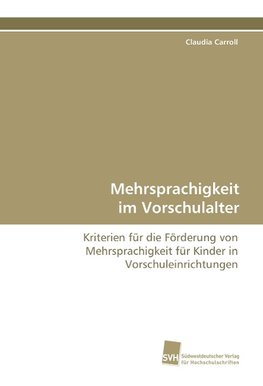 Mehrsprachigkeit im Vorschulalter