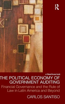 The Political Economy of Government Auditing