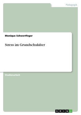 Stress im Grundschulalter