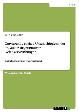 Gravierende soziale Unterschiede in der Prävalenz degenerativer Gelenkerkrankungen