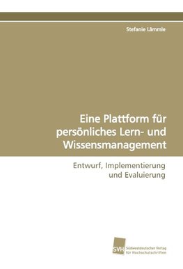 Eine Plattform für persönliches Lern- und Wissensmanagement