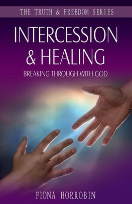 Intercession and Healing