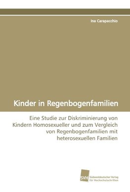 Kinder in Regenbogenfamilien