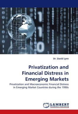 Privatization and Financial Distress in Emerging Markets