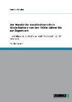 Der Wandel der Geschlechterrolle in Kinderbüchern von den 1950er Jahren bis zur Gegenwart