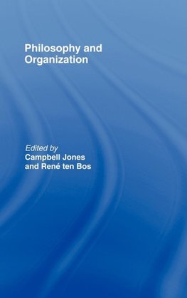 Philosophy and Organization